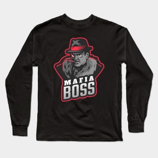 Mafia Boss Long Sleeve T-Shirt